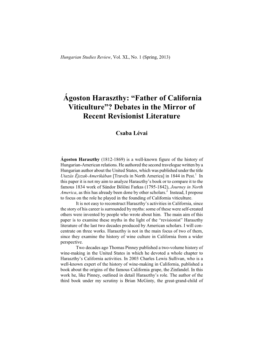 Ágoston Haraszthy: “Father of California Viticulture”? Debates in the Mirror of Recent Revisionist Literature