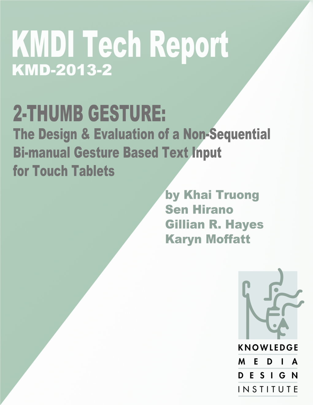 2-Thumbs Gesture: the Design and Evaluation of a Non-Sequential Bi