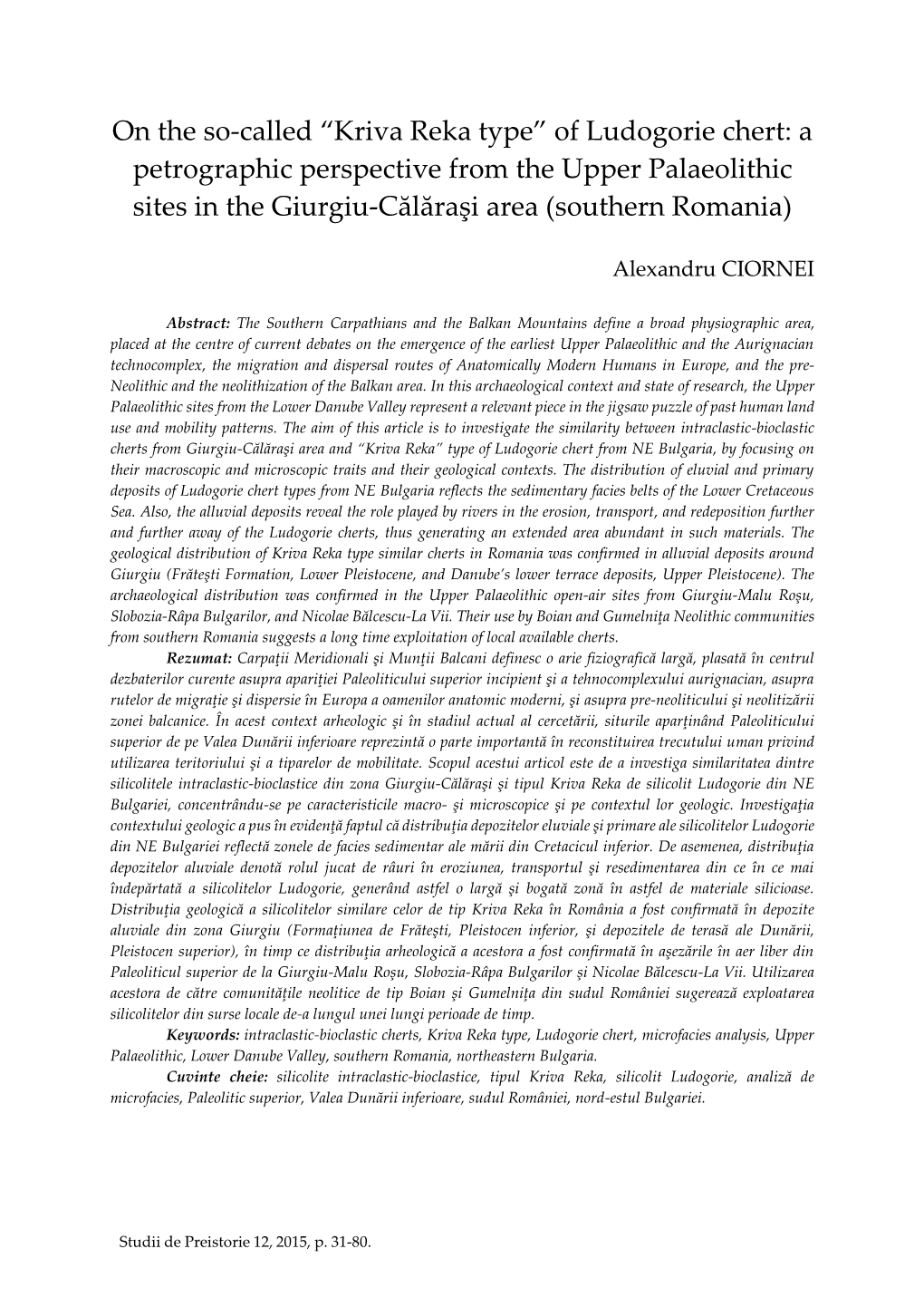 On the So-Called “Kriva Reka Type” of Ludogorie Chert: a Petrographic Perspective from the Upper Palaeolithic Sites in the Giurgiu-Călăraşi Area (Southern Romania)