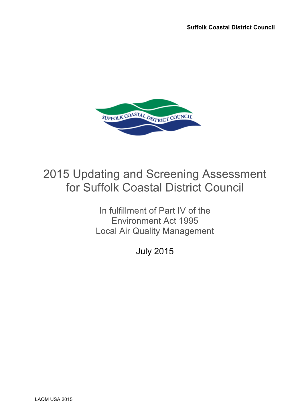 2015 Updating and Screening Assessment for Suffolk Coastal District Council