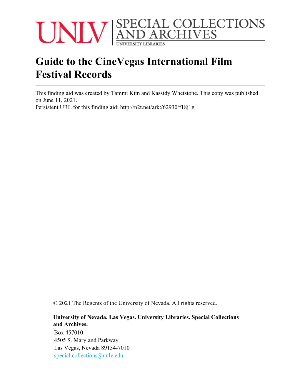 Guide to the Cinevegas Promotional Materials