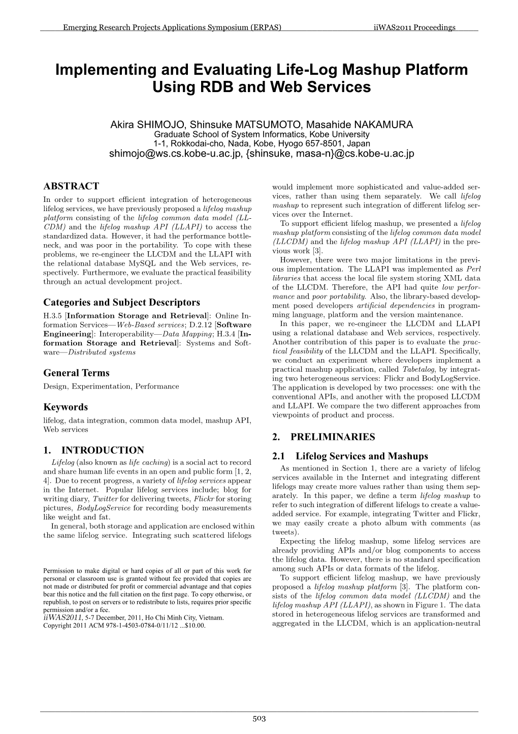 Implementing and Evaluating Life-Log Mashup Platform Using RDB and Web Services