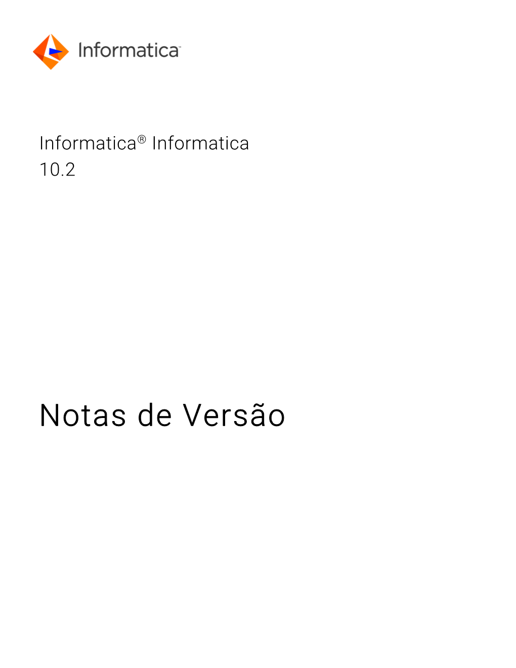 Informatica® Informatica 10.2