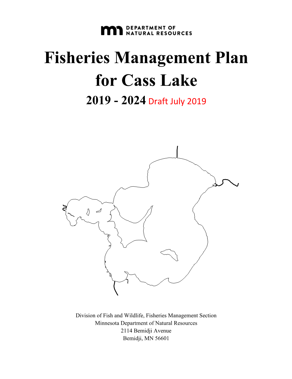 Draft Fisheries Management Plan for Cass Lake 2019-2024