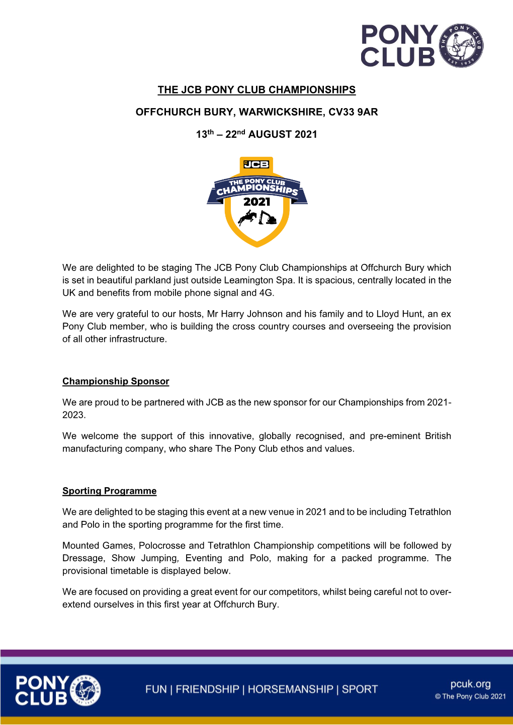 THE JCB PONY CLUB CHAMPIONSHIPS OFFCHURCH BURY, WARWICKSHIRE, CV33 9AR 13Th – 22Nd AUGUST 2021