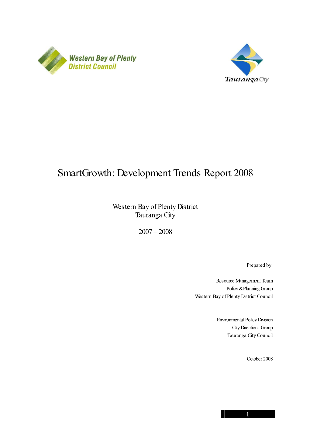 Smartgrowth: Development Trends Report 2008