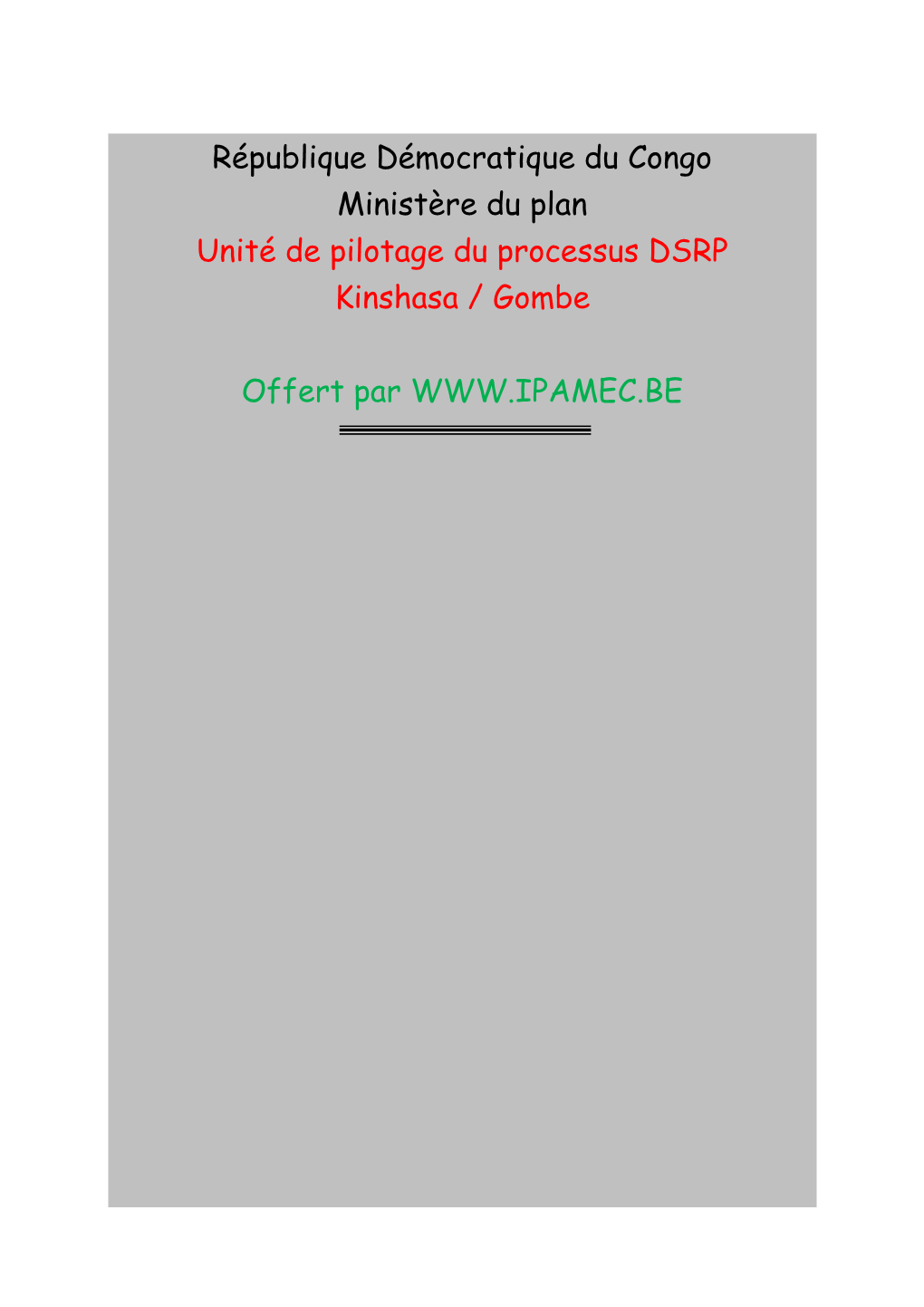 Unité De Pilotage Du Processus DSRP Kinshasa / Gombe