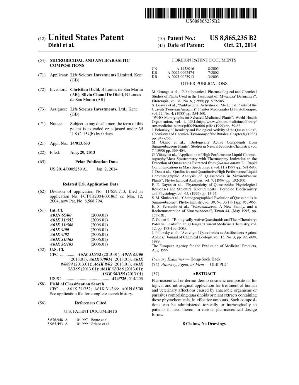 (12) Umted States Patent (10) Patent N0.: US 8,865,235 B2 Diehl Et A1