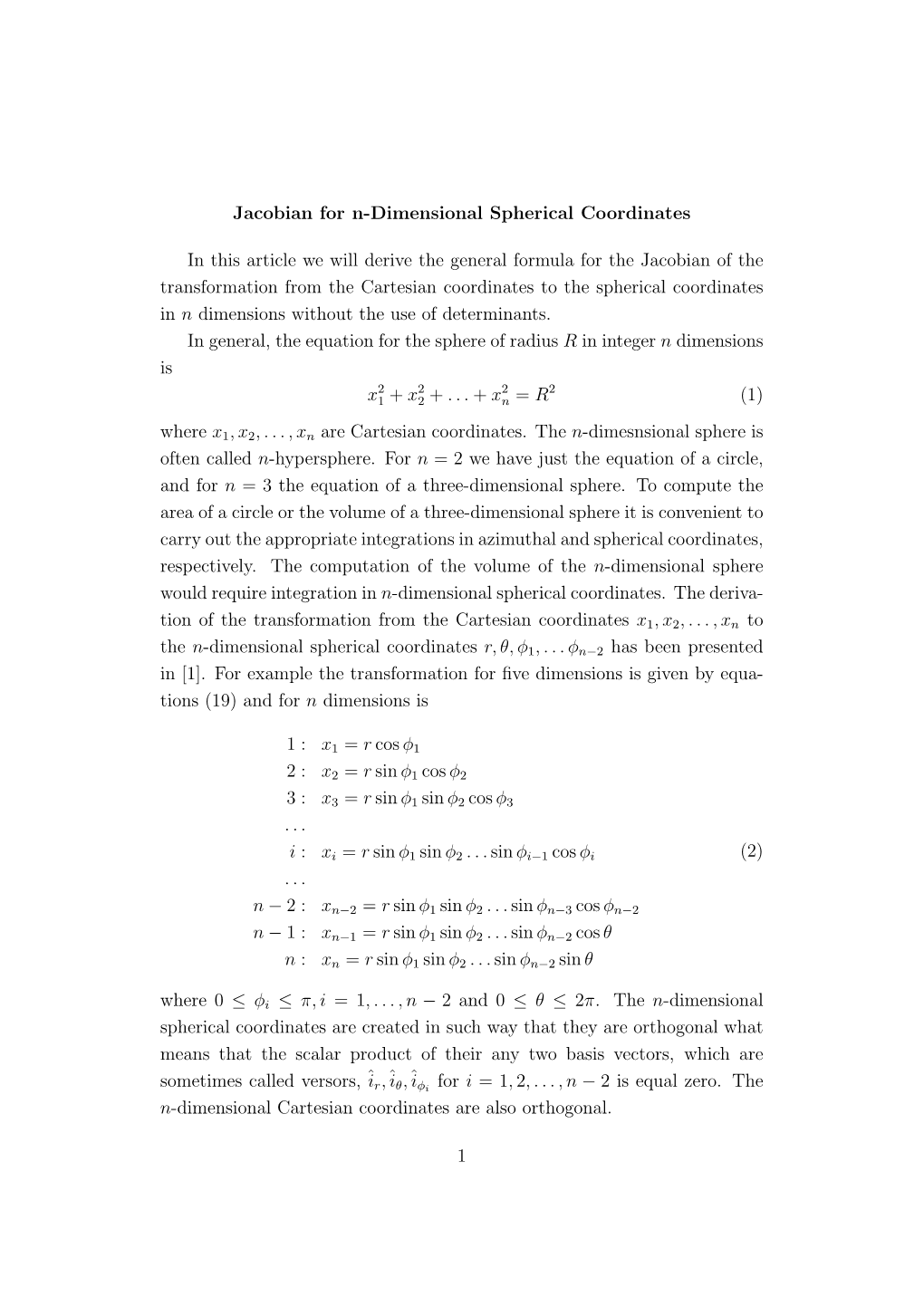 Jacobian for N-Dimensional Spherical Coordinates in This Article We Will