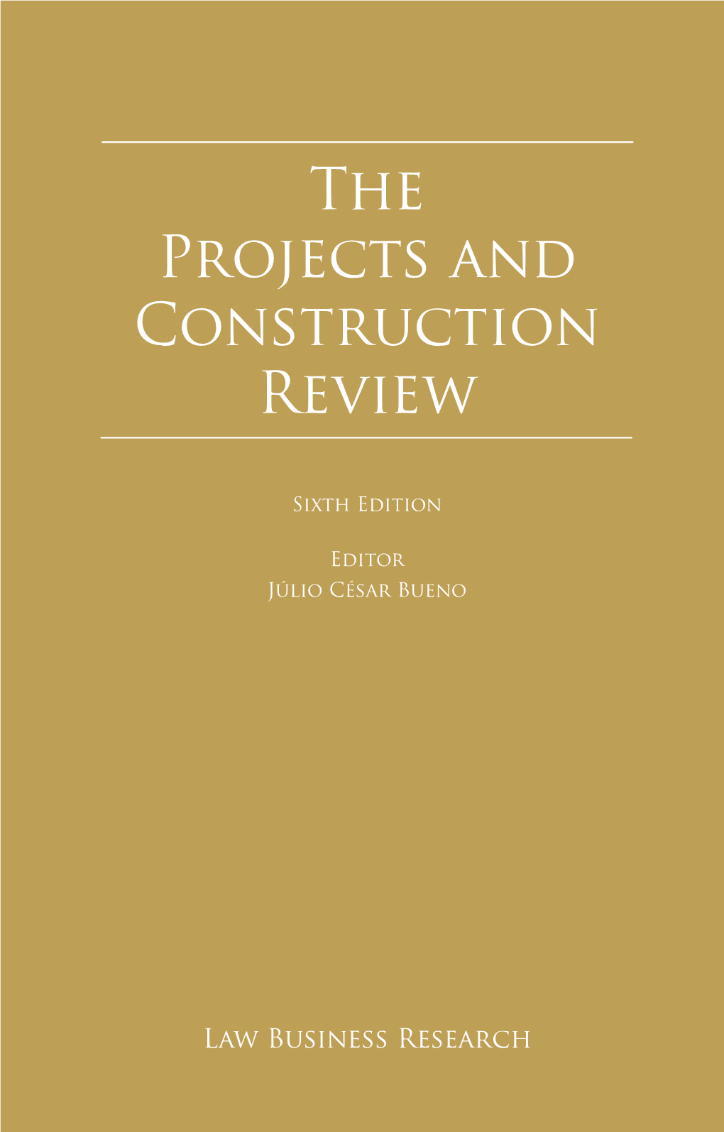 The Projects and Construction Review