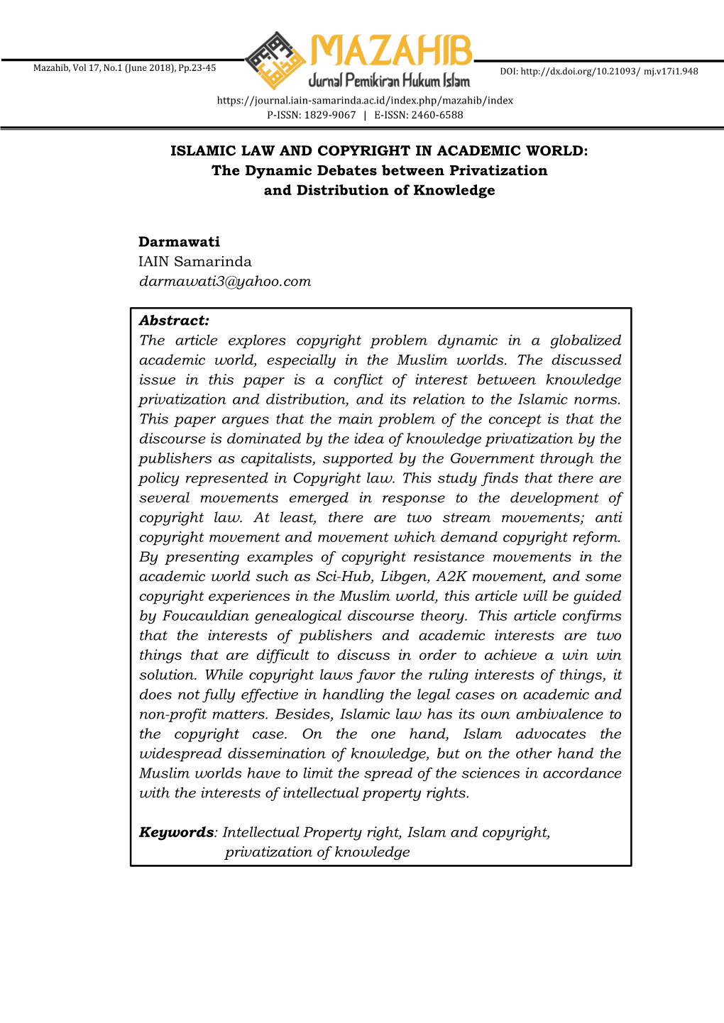 ISLAMIC LAW and COPYRIGHT in ACADEMIC WORLD: the Dynamic Debates Between Privatization and Distribution of Knowledge