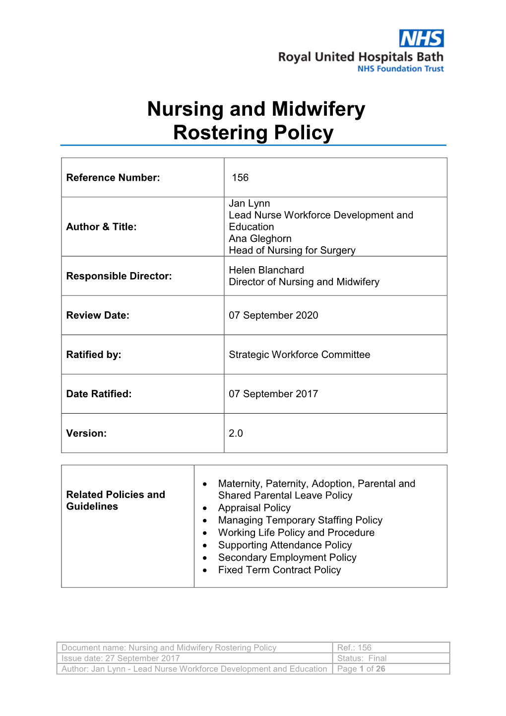 Nursing and Midwifery Rostering Policy