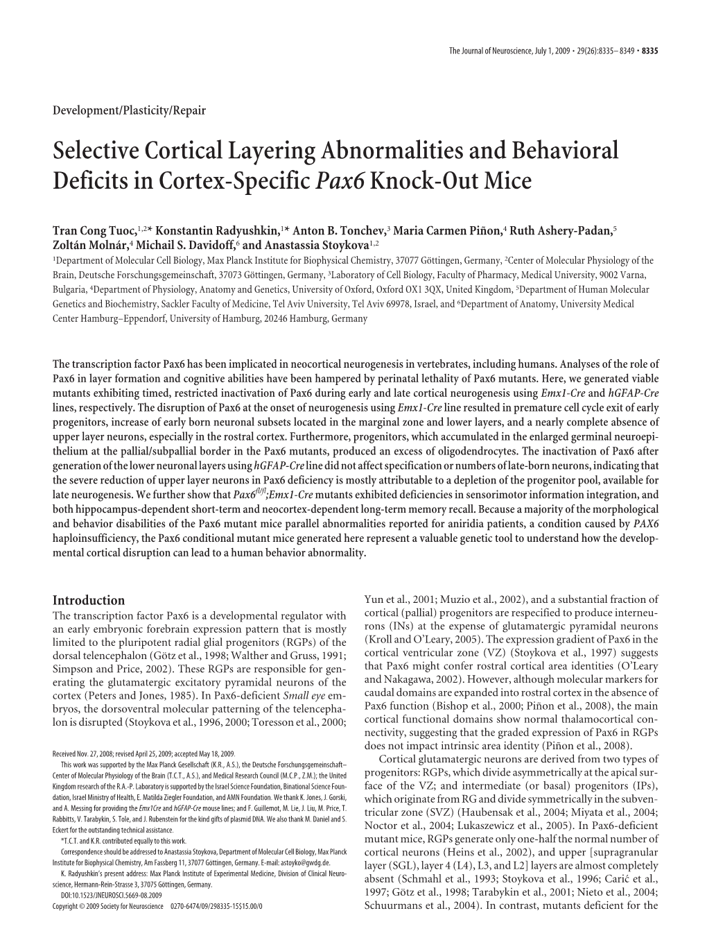 Selective Cortical Layering Abnormalities and Behavioral Deficits in Cortex-Specific Pax6 Knock-Out Mice