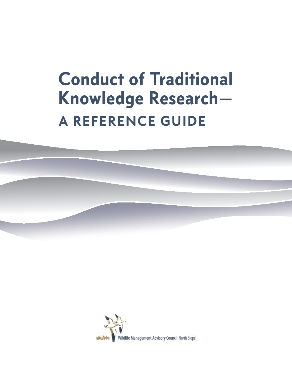 Conduct of Traditional Knowledge Research 1.19 MB