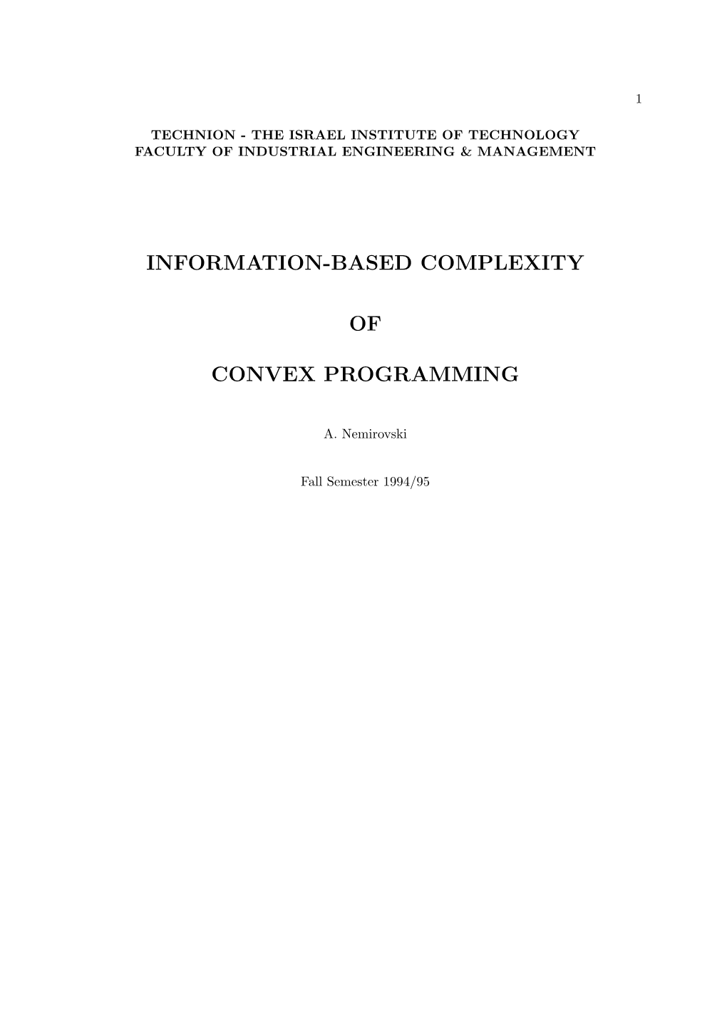 Information-Based Complexity of Convex Programming