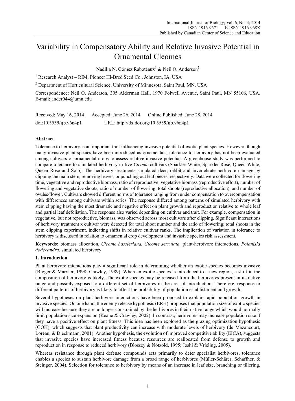 Variability in Compensatory Ability and Relative Invasive Potential in Ornamental Cleomes