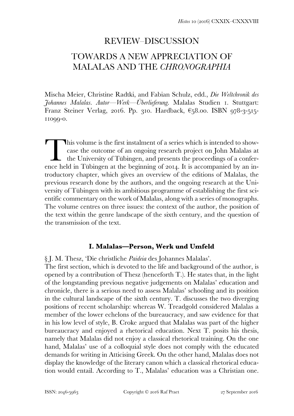 Towards a New Appreciation of Malalas and the Chronographia