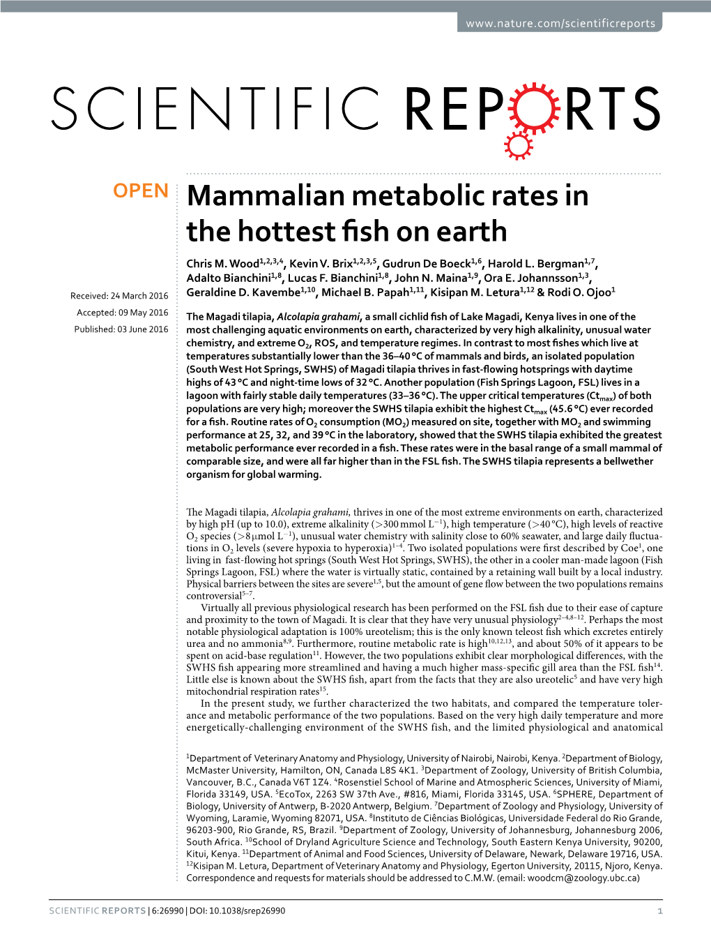Mammalian Metabolic Rates in the Hottest Fish on Earth Chris M