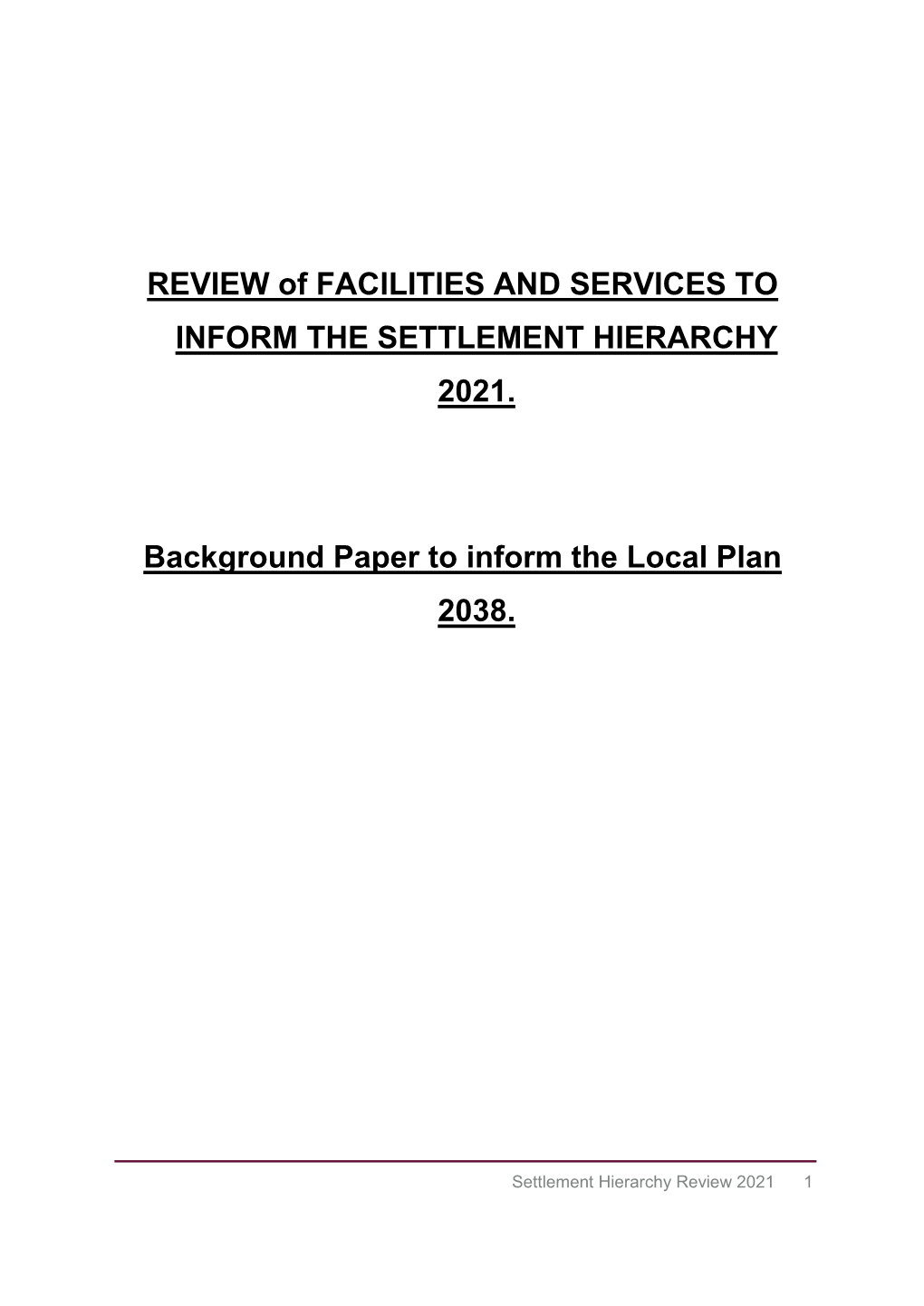 Settlement Hierarchy Review 2021 1