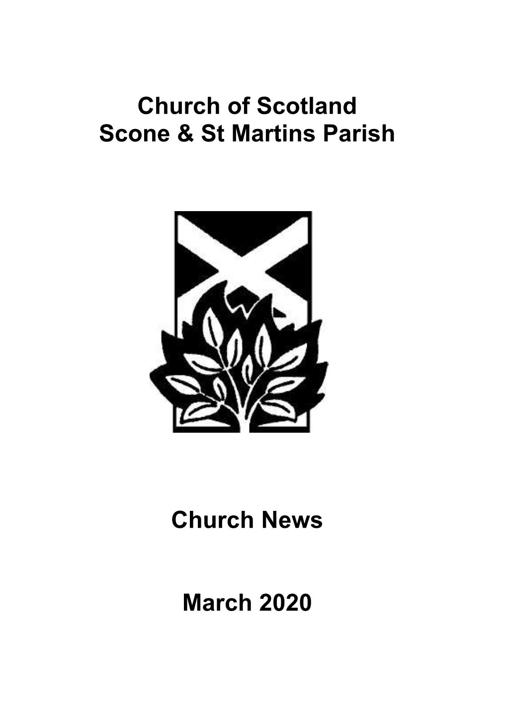 Church of Scotland Scone & St Martins Parish Church News March