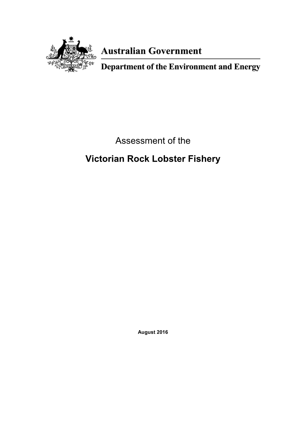 Assessment Report for the Rock Lobster Fishery