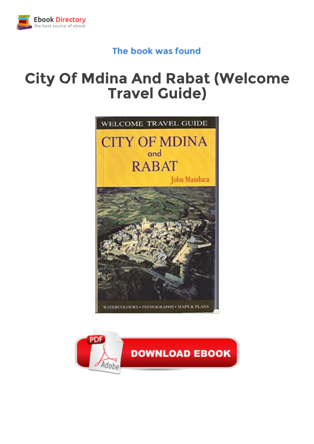 Ebook City of Mdina and Rabat (Welcome Travel Guide) Freeware Book by Manduca, John