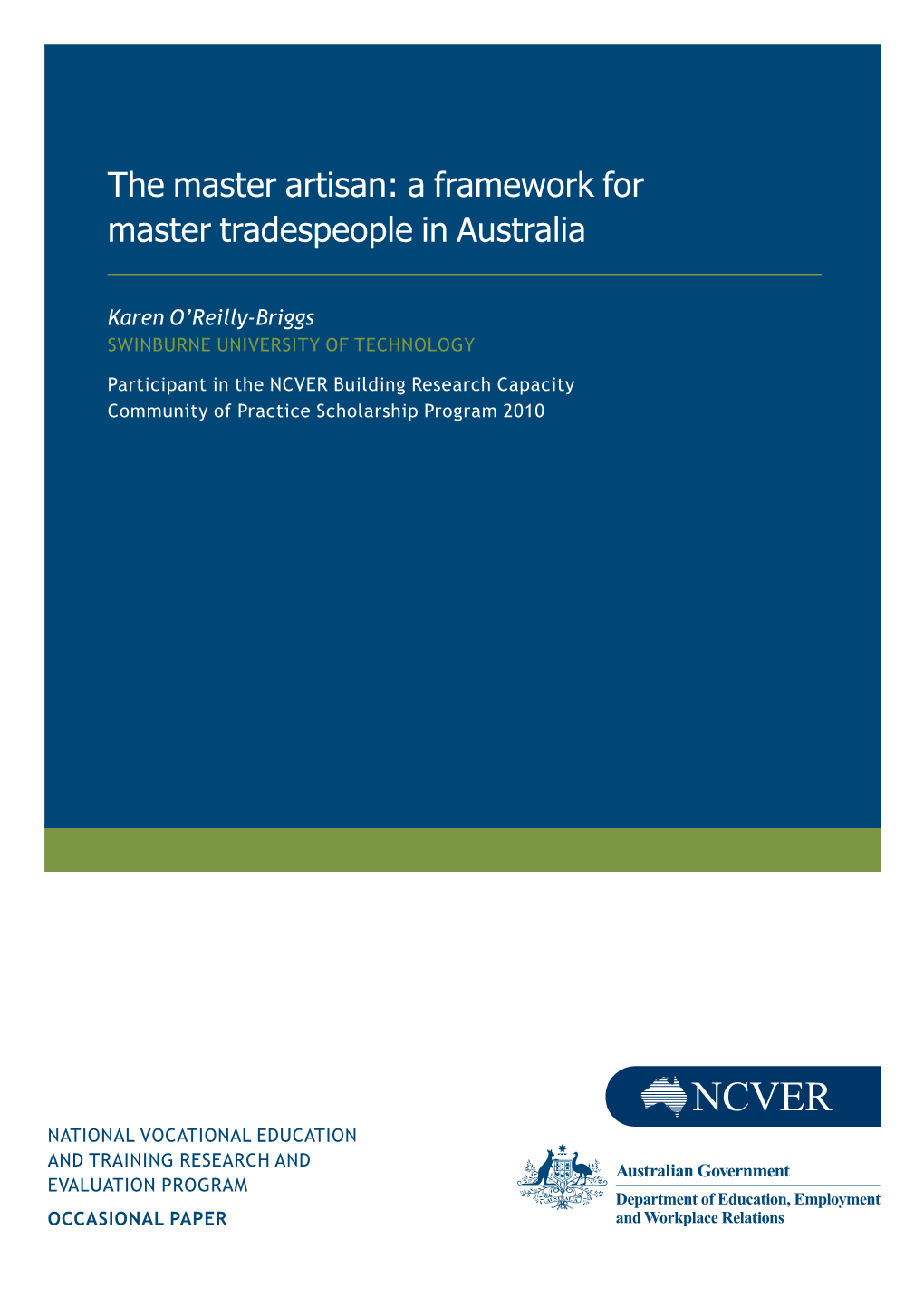 The Master Artisan: a Framework for Master Tradespeople in Australia