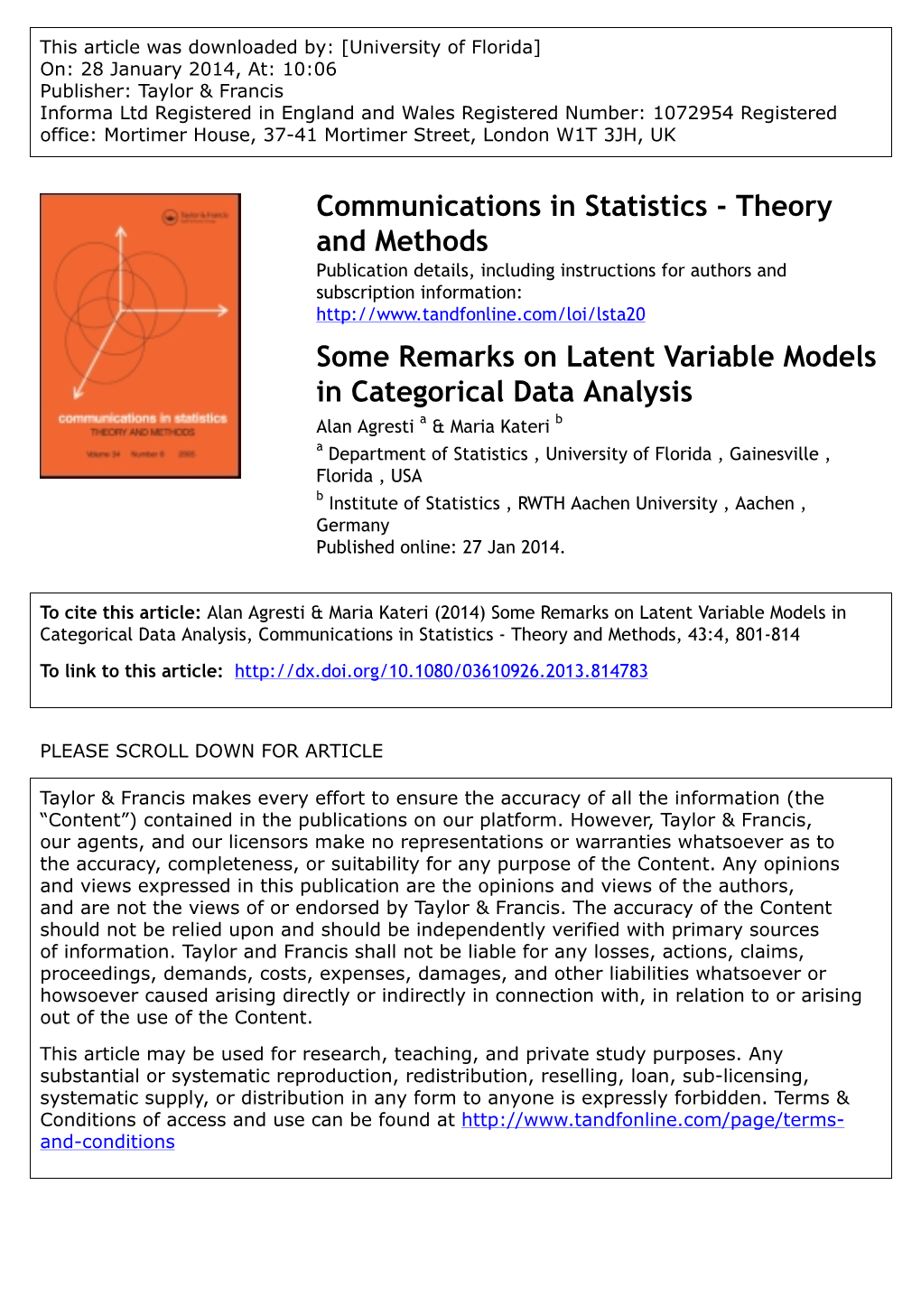 Theory and Methods Some Remarks on Latent Variable Models In