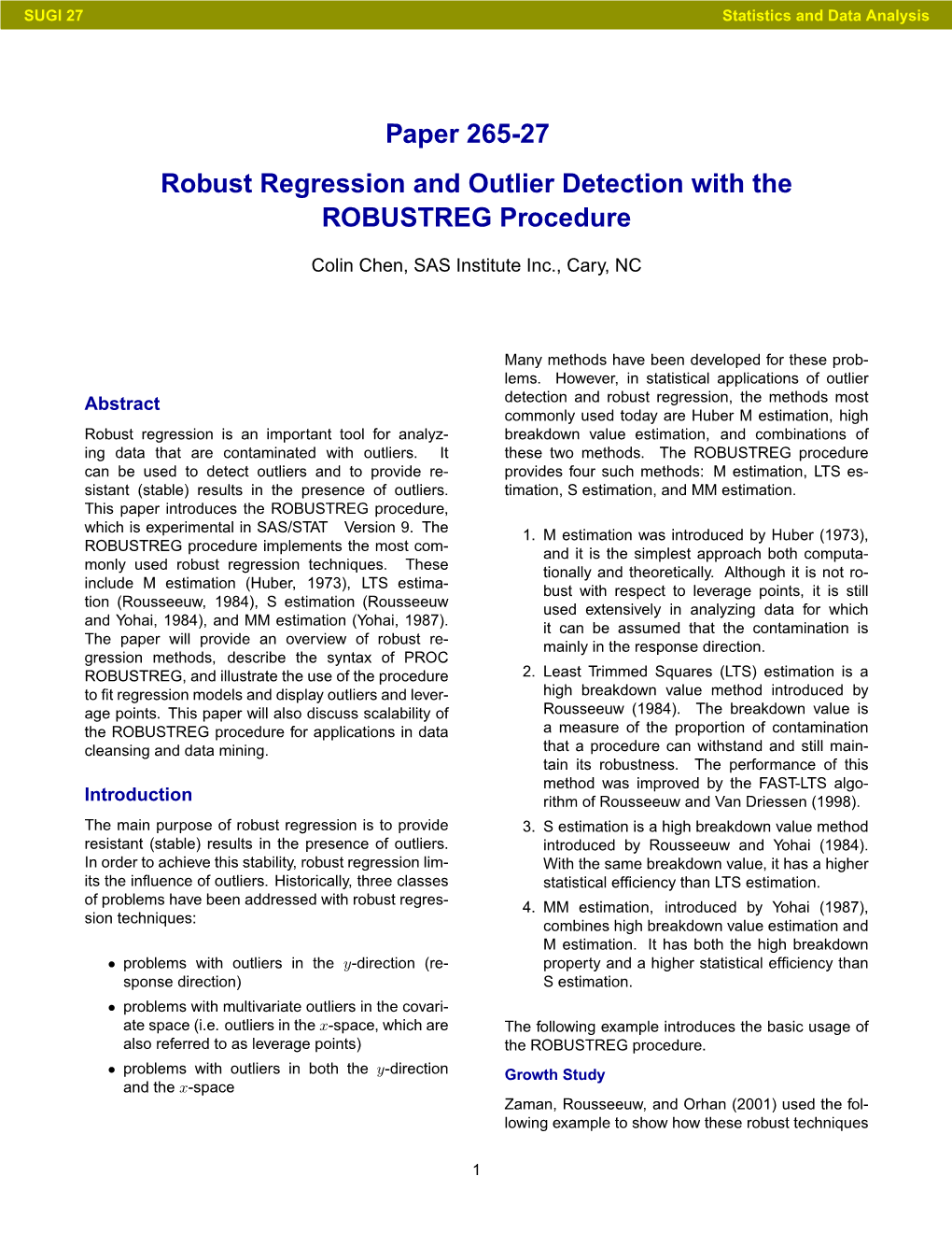 Robust Regression and Outlier Detection with the ROBUSTREG Procedure