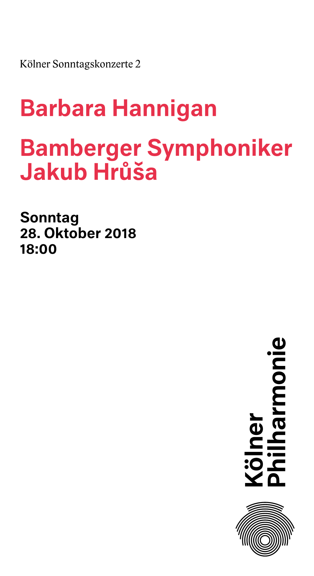 Barbara Hannigan Bamberger Symphoniker Jakub Hrůša