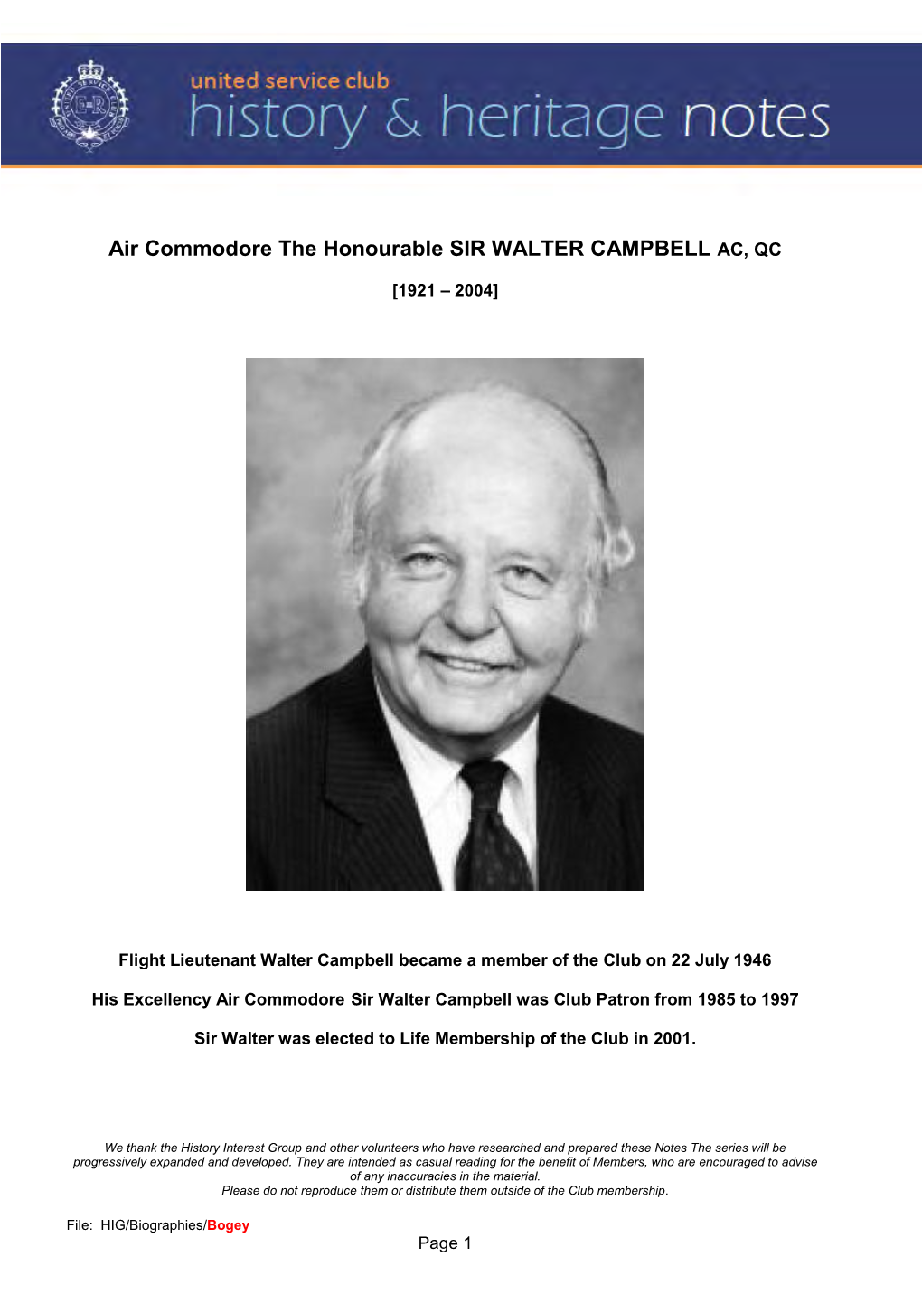 Air Commodore the Honourable SIR WALTER CAMPBELL AC, QC