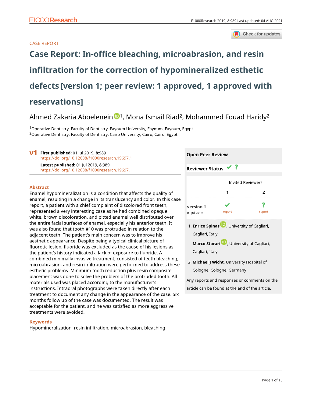 In-Office Bleaching, Microabrasion, and Resin Infiltration for The