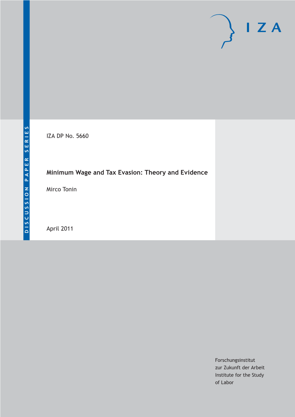 Minimum Wage and Tax Evasion: Theory and Evidence