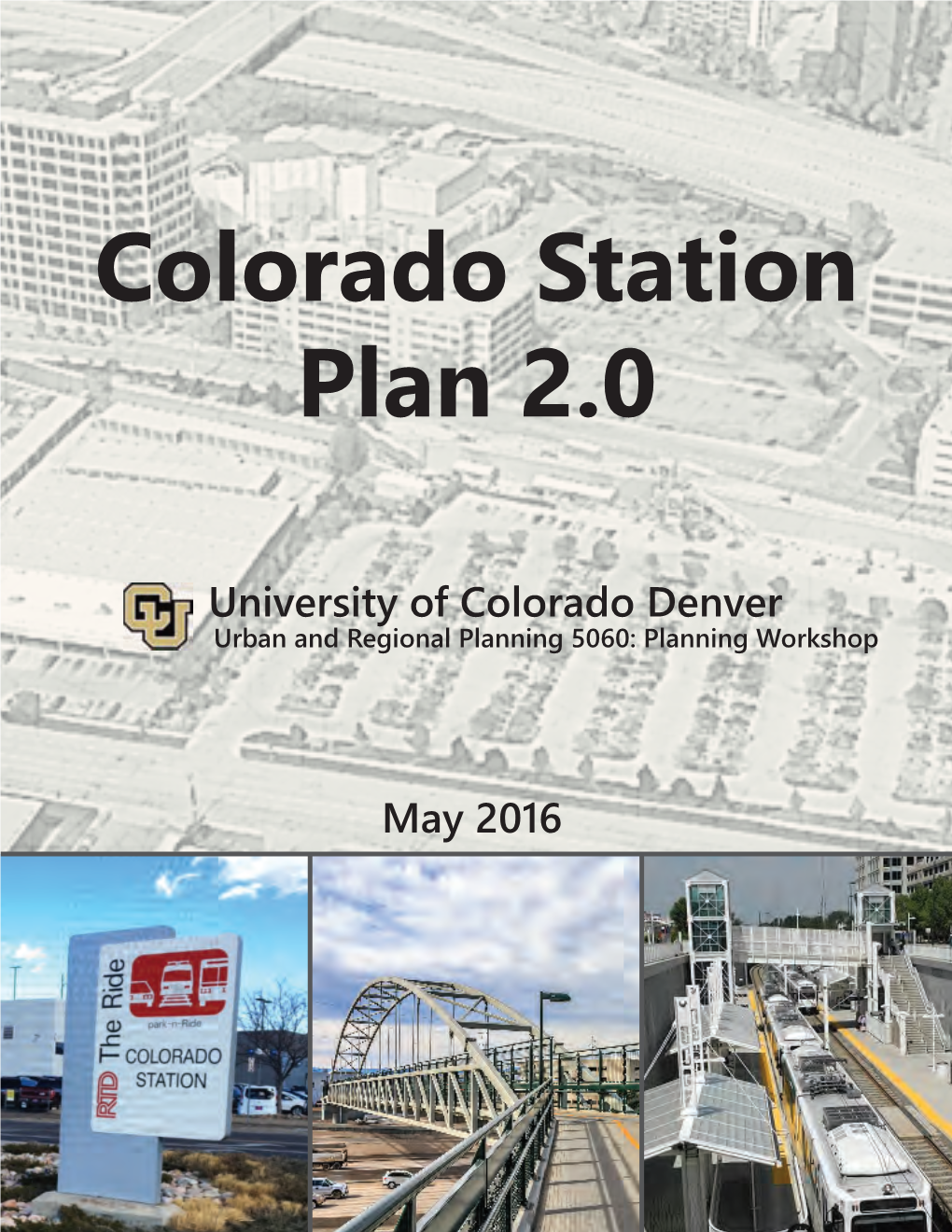 Colorado Station Plan 2.0