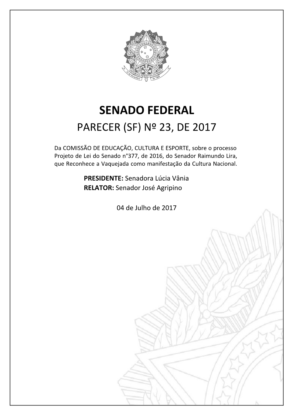 Senado Federal Parecer (Sf) Nº 23, De 2017