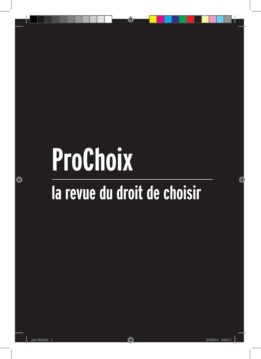 Prochoix La Revue Du Droit De Choisir