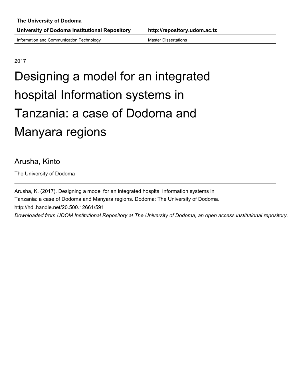 Designing a Model for an Integrated Hospital Information Systems in Tanzania: a Case of Dodoma and Manyara Regions