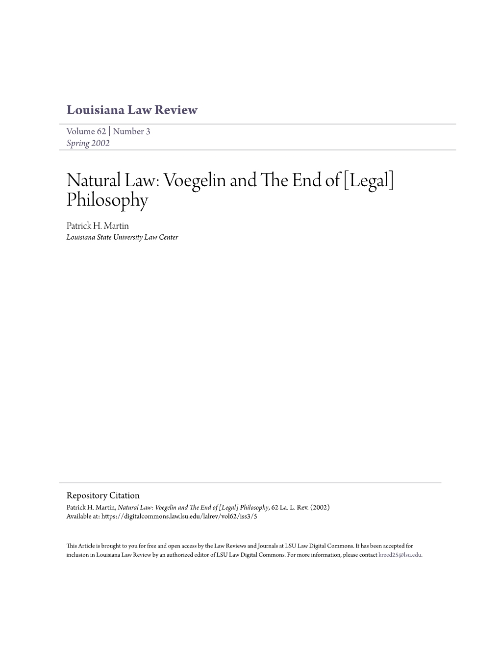 Natural Law: Voegelin and the Nde of [Legal] Philosophy Patrick H