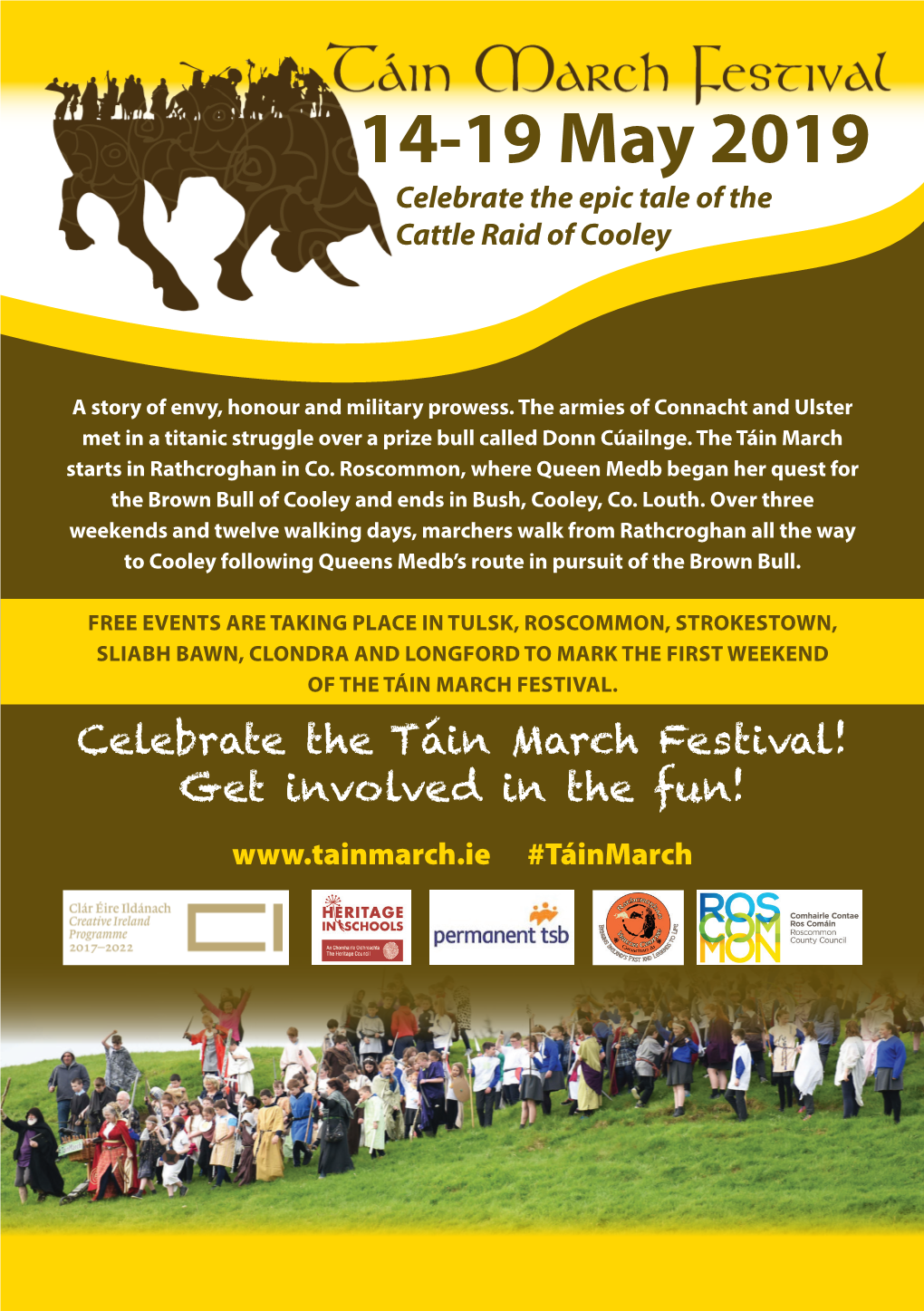 14-19 May 2019 Celebrate the Epic Tale of the Cattle Raid of Cooley