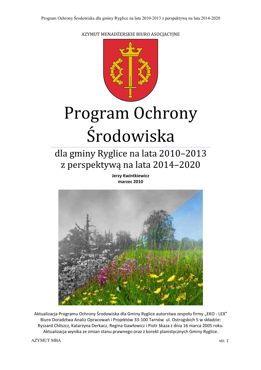 Program Ochrony Środowiska Dla Gminy Ryglice Na Lata 2010-2013 Z Perspektywą Na Lata 2014-2020