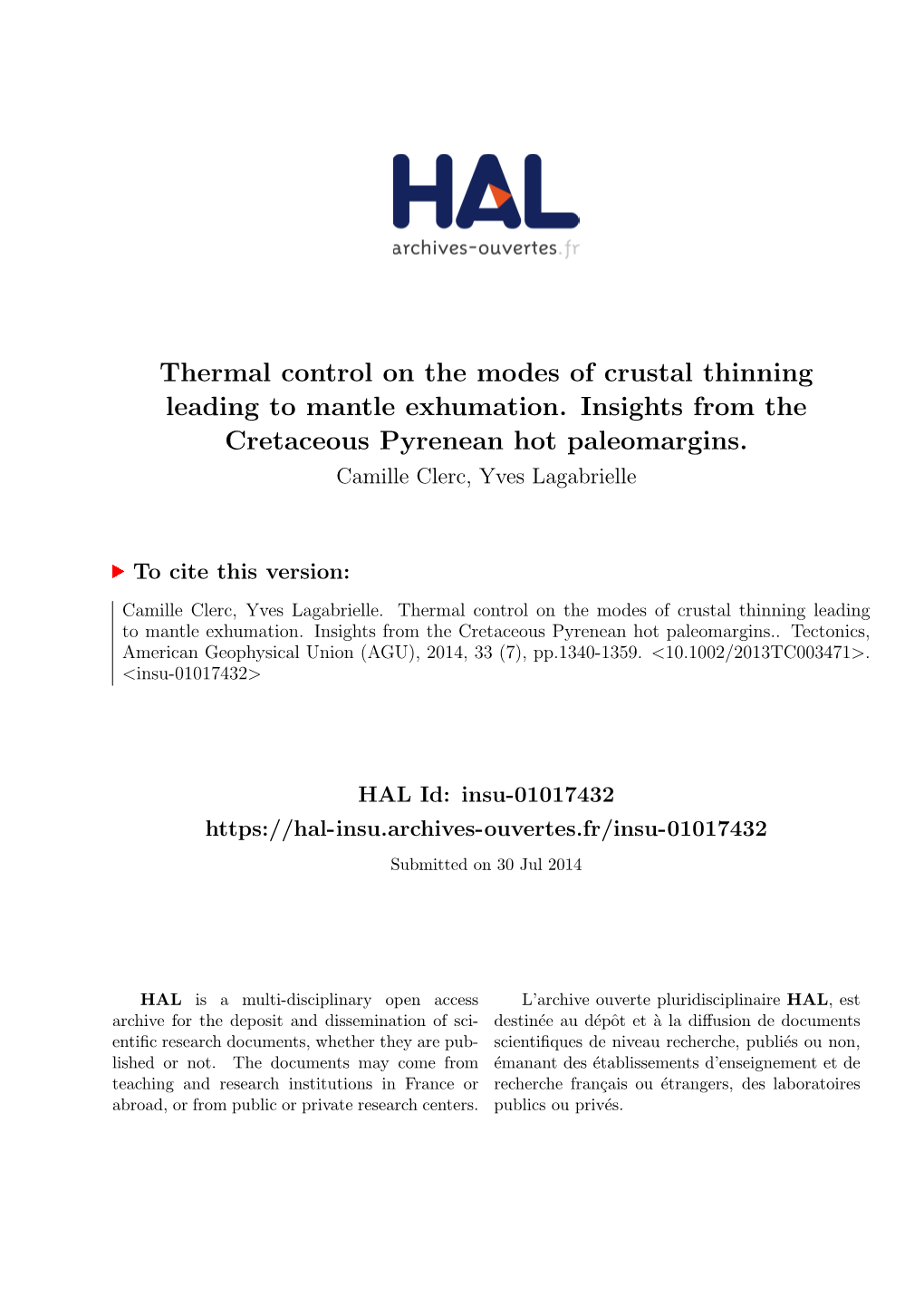 Thermal Control on the Modes of Crustal Thinning Leading to Mantle Exhumation