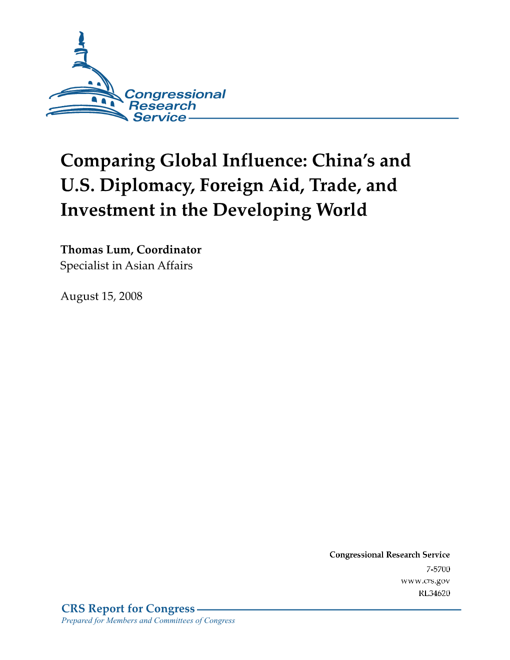 China's and US Diplomacy, Foreign Aid, Trade, and Investment in the Developing World