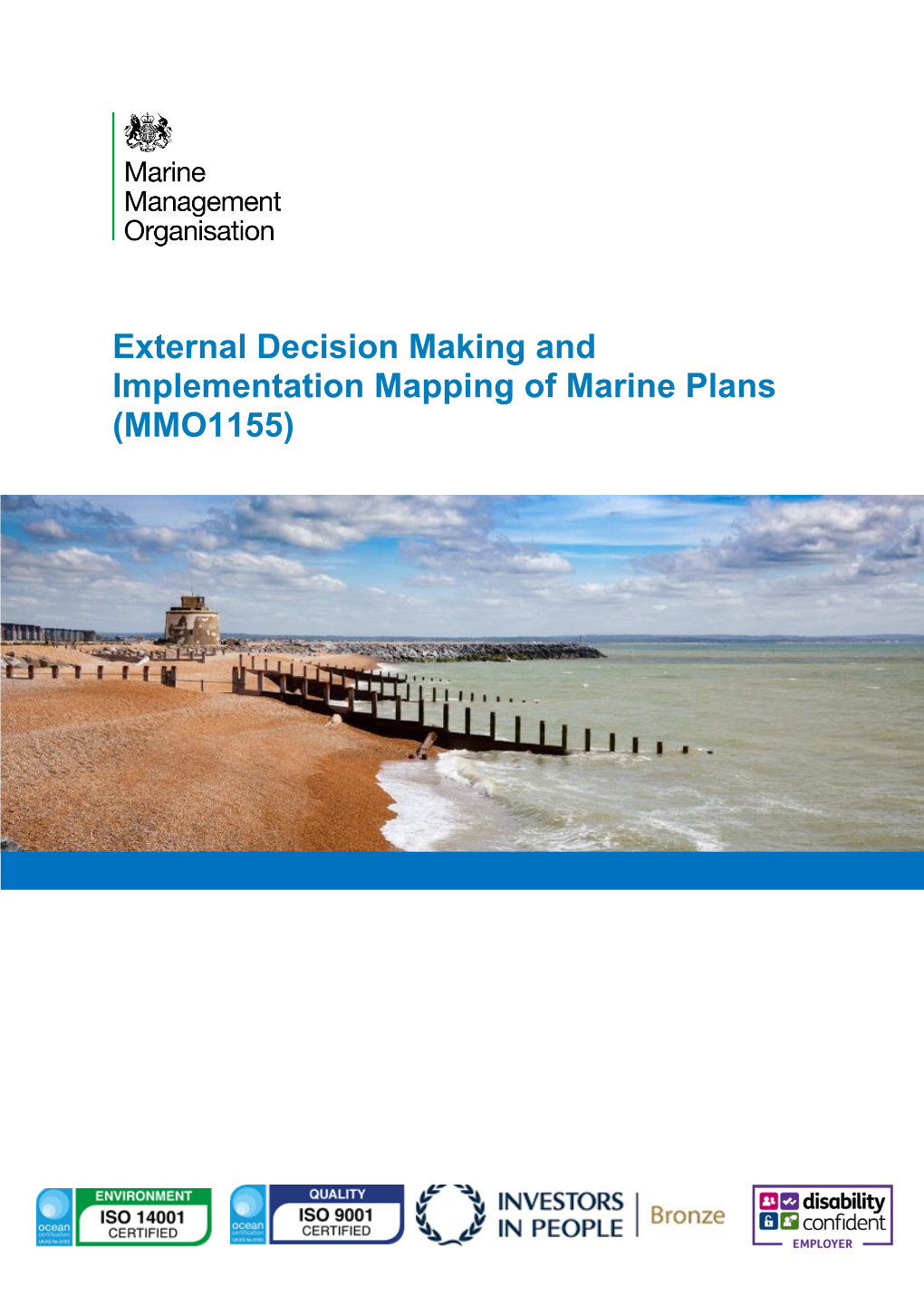 MMO1155: External Decision Making and Implementation Mapping of Marine Plans February 2019