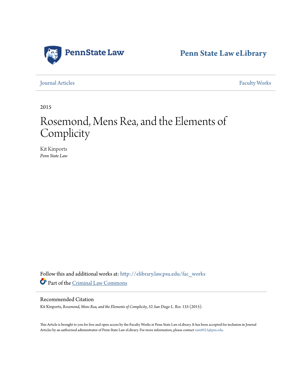 Rosemond, Mens Rea, and the Elements of Complicity Kit Kinports Penn State Law