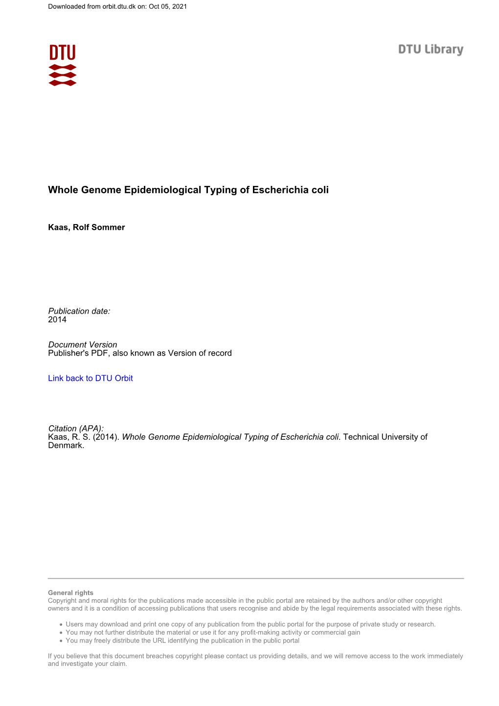 Whole Genome Epidemiological Typing of Escherichia Coli