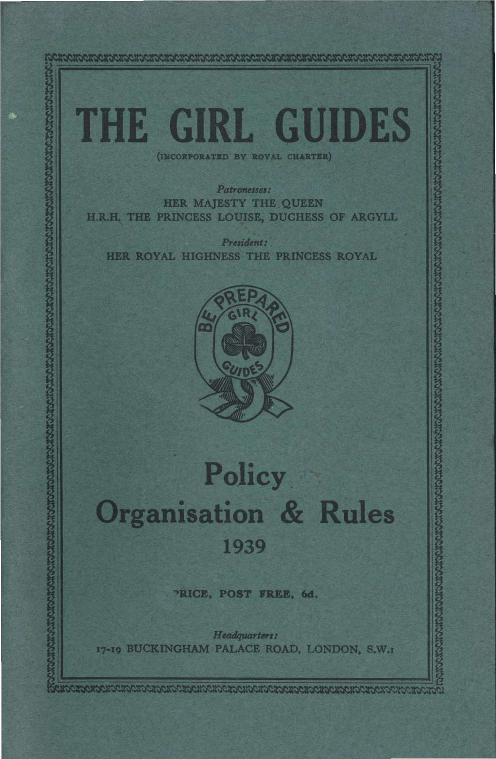 The Girl Guides (Incorporated by Royal Charter)