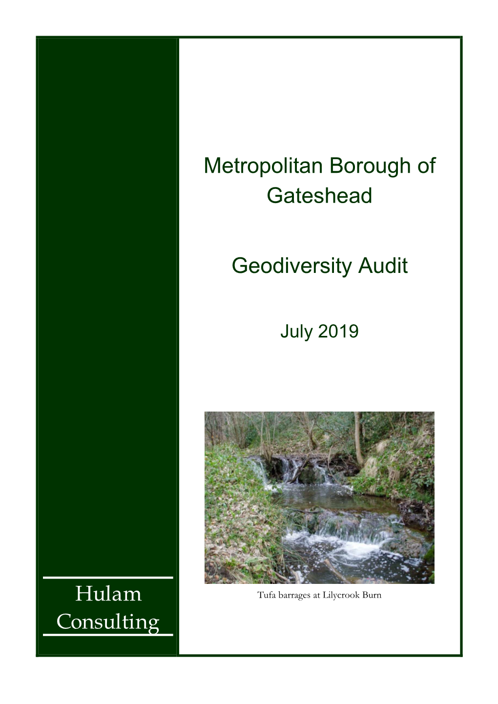Metropolitan Borough of Gateshead Geodiversity Audit