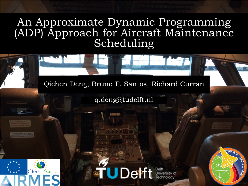 (ADP) Approach for Aircraft Maintenance Scheduling