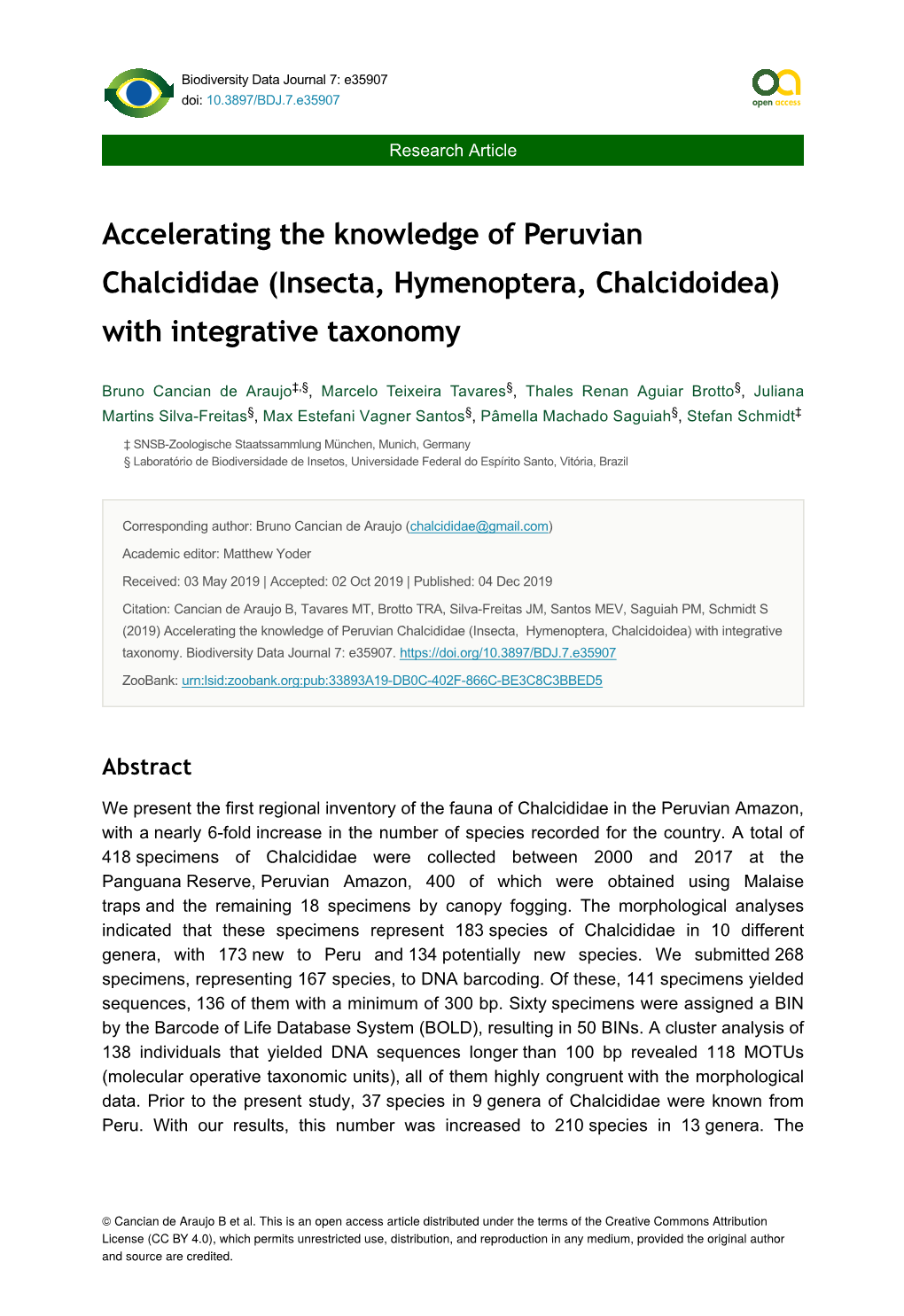 Accelerating the Knowledge of Peruvian Chalcididae (Insecta, Hymenoptera, Chalcidoidea) with Integrative Taxonomy