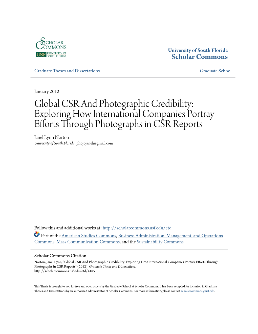 Exploring How International Companies Portray Efforts Through Photographs in CSR Reports Janel Lynn Norton University of South Florida, Phojojanel@Gmail.Com